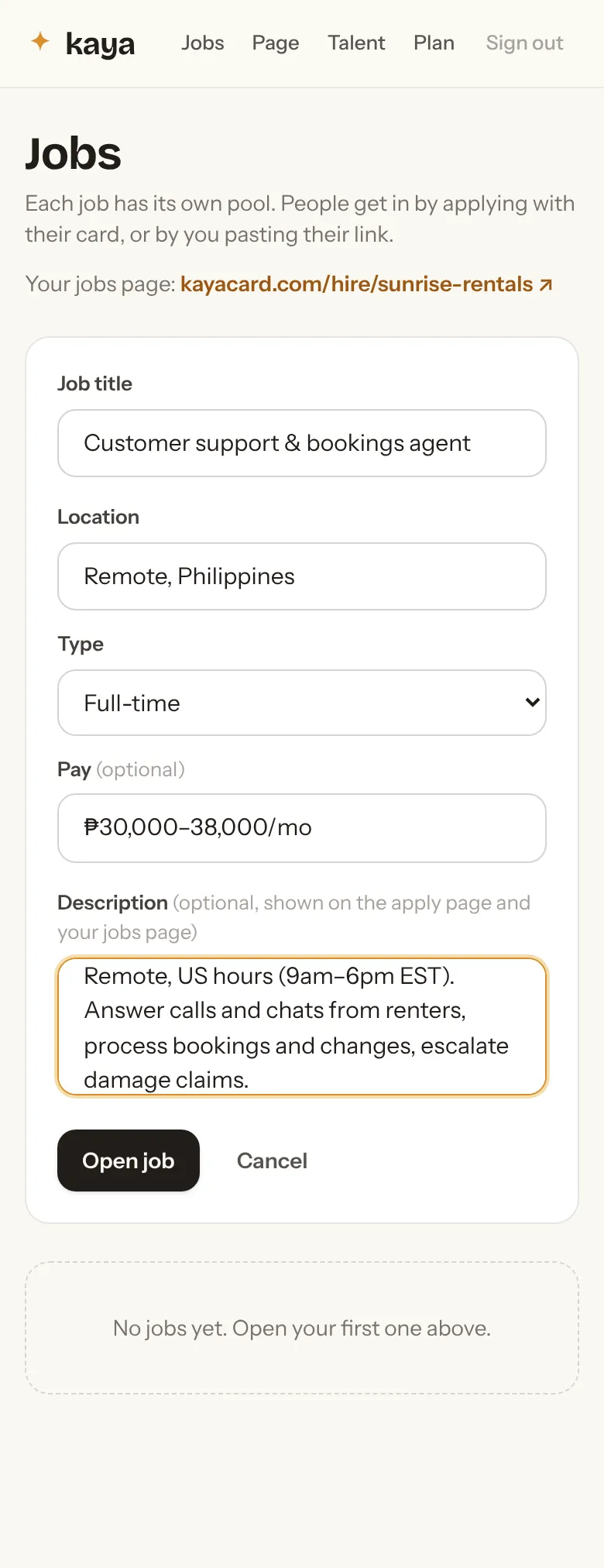 The new job form, filled in for a customer support and bookings agent.