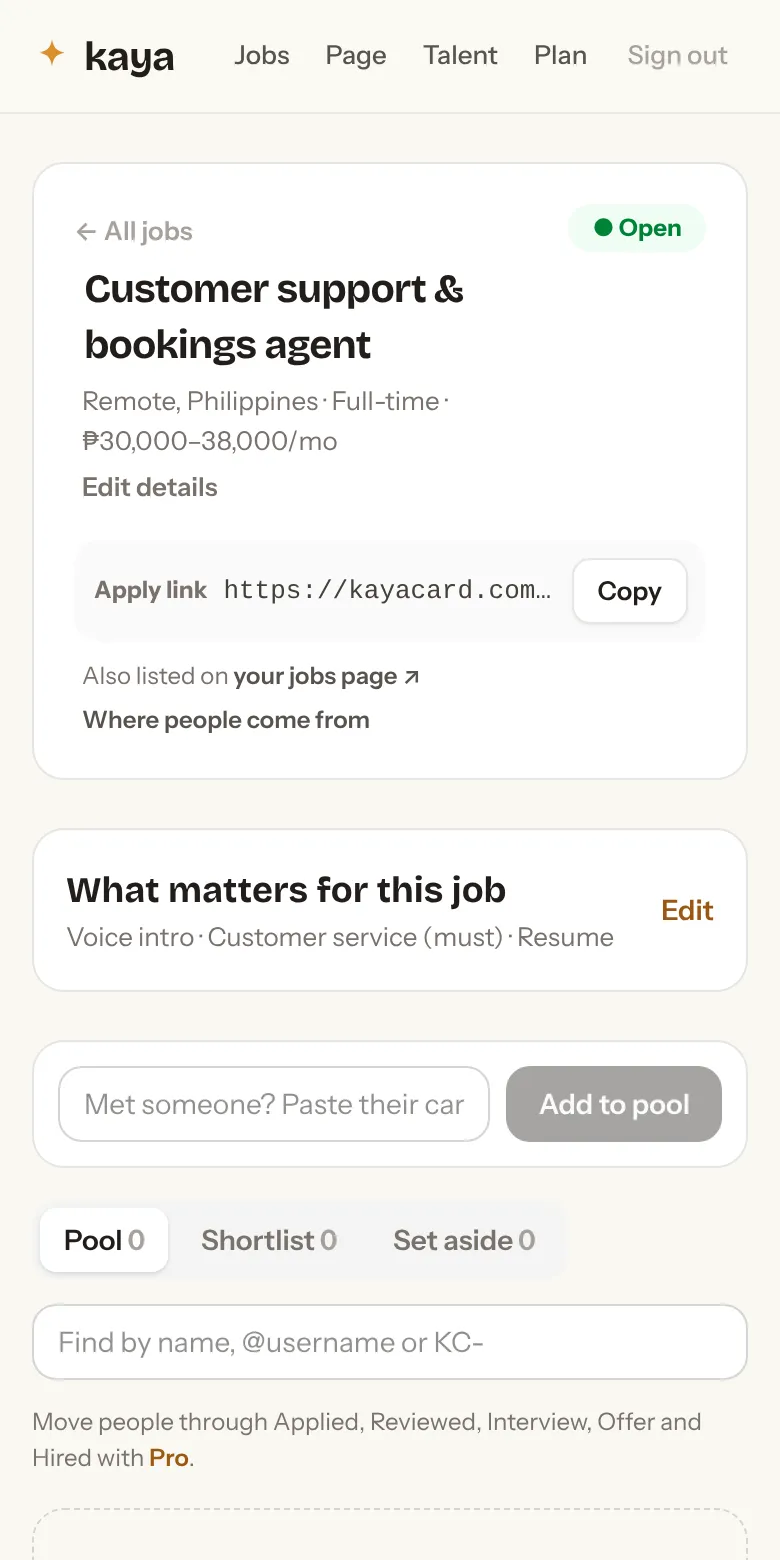 The job page with the apply link and a Copy button, and the criteria box above the empty pool.